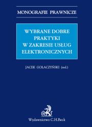 Okładka książki Wybrane dobre praktyki w zakresie usług elektronicznych Wybrane dobre praktyki w zakresie usług elektronicznych