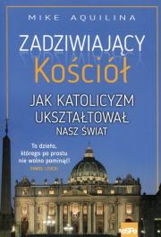 Okładka książki Zadziwiający Kościół