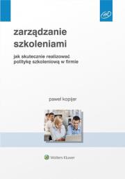 Zarządzanie szkoleniami. Autor: Kopijer Paweł. Dadada.pl Okładka książki Zarządzanie szkoleniami