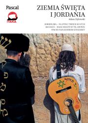 Ziemia Święta i Jordania - Złota seria 2016. Autor: Adam Dylewski. Dadada.pl Okładka książki Ziemia Święta i Jordania - Złota seria 2016