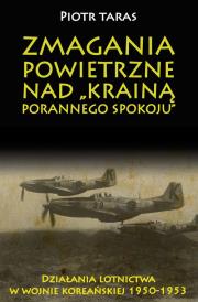 Okładka książki Zmagania powietrzne nad Krainą porannego spokoju