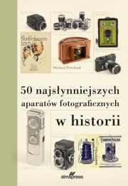 Okładka książki 50 najsłynniejszych aparatów fotograficznych w historii