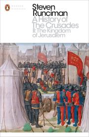 Okładka książki A History of the Crusades II The Kingdom of Jerusalem