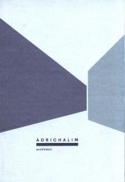 Adrichalim Architekci. Autor: Bogna Świątkowska. Dadada.pl Okładka książki Adrichalim Architekci
