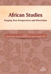 Opakowanie African Studies Forging New Perspectives and Directions