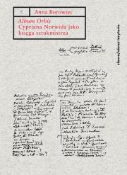 Okładka książki Album Orbis Cypriana Norwida jako księga sztukmistrza