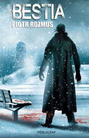 Bestia w.2016. Autor: Rozmus Piotr. Dadada.pl Okładka książki Bestia w.2016