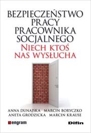 Okładka książki Bezpieczeństwo pracy pracownika socjalnego