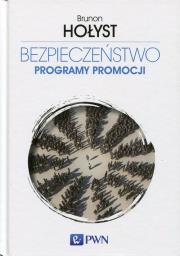 Okładka książki Bezpieczeństwo Tom 5 Programy promocji
