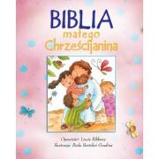 Biblia małego chrześcijanina różowa w.2016. Autor: Lizzie Ribbons. Dadada.pl Okładka książki Biblia małego chrześcijanina różowa w.2016
