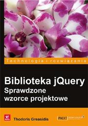 Okładka książki Biblioteka jQuery Sprawdzone wzorce projektowe