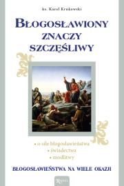 Okładka książki Błogosławiony znaczy szczęśliwy