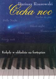 Okładka książki Cicha noc Kolędy w układzie na fortepian
