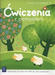 Ćwiczenia z pomysłem 3/3 w.2016 WSiP. Autor: Jolanta Filipowicz, Harmak Katarzyna, Izbińska Kamila. Dadada.pl Okładka książki Ćwiczenia z pomysłem 3/3 w.2016 WSiP