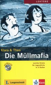 Okładka książki Die Mullmafia Klara i Theo + miniCD