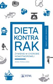 Dieta kontra rak. Autor: Rogulska Anna. Dadada.pl Okładka książki Dieta kontra rak