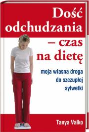 Okładka książki Dość odchudzania Czas na dietę KDC