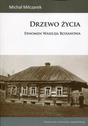 Drzewo życia. Autor: Milczarek Michał. Dadada.pl Okładka książki Drzewo życia