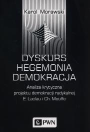 Okładka książki Dyskurs Hegemonia Demokracja