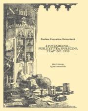 Okładka książki E pur si muove... Publicystyka społeczna z lat 1881-1918