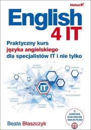 Okładka książki English 4 IT Praktyczny kurs języka angielskiego dla specjalistów IT i nie tylko