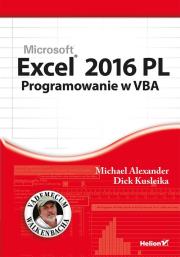 Excel 2016 PL. Programowanie w VBA. Vademecum Walkenbacha. Autor: Michael Alexander, Richard Kusleika. Dadada.pl Okładka książki Excel 2016 PL. Programowanie w VBA. Vademecum Walkenbacha