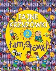 Okładka książki Fajne krzyżówki i łamigłówki. Zeszyt 2