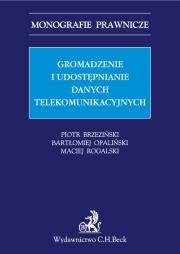 Okładka książki Gromadzenie i udostępnianie danych telekomunikacyjnych