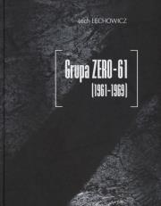 Okładka książki Grupa ZERO-61 1961-1969