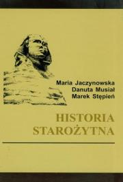 Historia Starożytna. Autor: Musiał Danuta, Jaczynowska Maria, Marek Stępień. Dadada.pl Okładka książki Historia Starożytna