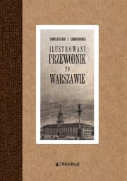 Okładka książki Ilustrowny przewodnik po Warszawie