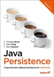Okładka książki Java Persistence Programowanie aplikacji bazodanowych w Hibernate.