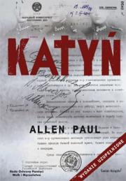 Okładka książki Katyń Stalinowska masakra i tryumf prawdy