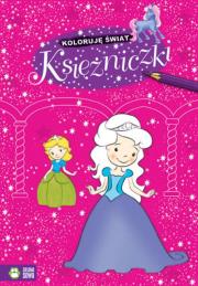 Okładka książki Koloruję świat Księżniczki