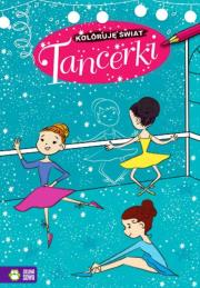 Okładka książki Koloruję świat Tancerki
