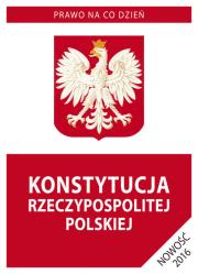 Konstytucja 2016. Autor: OPRACOWANIE  ZBIOROWE. Dadada.pl Okładka książki Konstytucja 2016