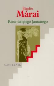Krew świętego Januarego. Autor: Marai Sandor. Dadada.pl Okładka książki Krew świętego Januarego