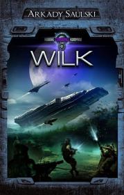 Okładka książki Kroniki Czerwonej Kompanii Tom 2 Wilk