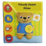 Książeczka Wesoły dzień misia. Autor: Smily Play. Dadada.pl Okładka książki Książeczka Wesoły dzień misia