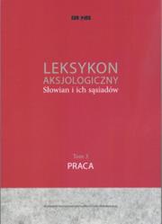 Okładka książki Leksykon aksjologiczny Słowian i ich sąsiadów Tom 3