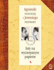 Listy na wyczerpanym papierze. Autor: Agnieszka Osiecka, Przybora Jeremi. Dadada.pl Okładka książki Listy na wyczerpanym papierze