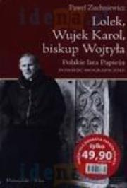 Okładka książki Lolek, Wujek Karol, biskup Wojtyła