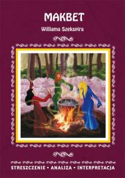 Makbet Williama Szekspira. Autor: Kulik Ilona. Dadada.pl Okładka książki Makbet Williama Szekspira