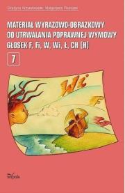 Okładka książki Materiał wyrazowo-obrazkowy...głosek F, Fi w.2016