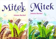 Mitek. Autor: Barthel Jolanta. Dadada.pl Okładka książki Mitek