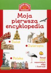 Moja pierwsza encyklopedia Polski / Moja pierwsza encyklopedia świata / Moja pierwsza encyklopedia zwierząt. Autor: Joanna Kalinowska, Patrycja Zarawska, Marta Kotecka. Dadada.pl Okładka książki Moja pierwsza encyklopedia Polski / Moja pierwsza encyklopedia świata / Moja pierwsza encyklopedia zwierząt