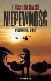 Okładka książki Niepewność Wspomnienia z wojny