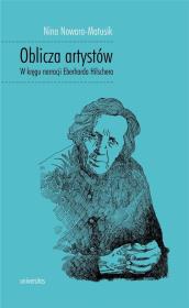 Oblicza artystów. Autor: Nowara-Matusik Nina. Dadada.pl Okładka książki Oblicza artystów