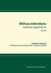 Opakowanie Oblicza dobrobytu. Wybrane zagadnienia. Tom III