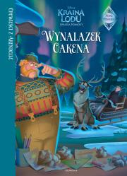 Opowieści z Arendelle. Wynalazek Oakena. Autor: Jessica Julius. Dadada.pl Okładka książki Opowieści z Arendelle. Wynalazek Oakena